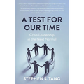 A Test for Our Time: Crisis Leadership in the Next Normal - Paperback