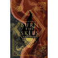 Burn the Skies: Awaken the City of Nightmares - Paperback