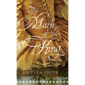 Mark of the King - Hardcover
