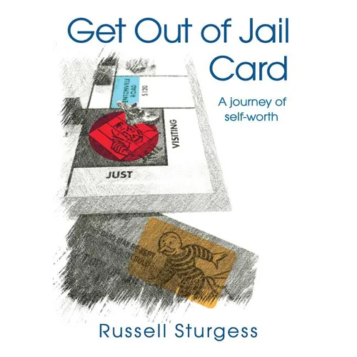 Get Out of Jail Card: A journey of self-worth - Paperback