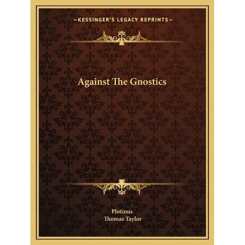Against the Gnostics - Paperback
