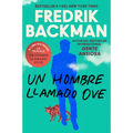 Man Called Ove, a \ Un Hombre Llamado Ove - Paperback