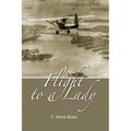 Flight To A Lady - Paperback