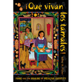 Que Vivan Los Tamales!: Food and the Making of Mexican Identity - Paperback