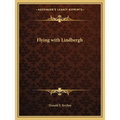 Flying with Lindbergh - Paperback