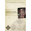 What Now, Lieutenant? - Paperback
