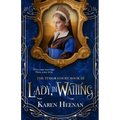 Lady, in Waiting - Paperback