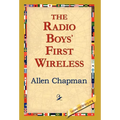 The Radio Boys' First Wireless - Hardcover