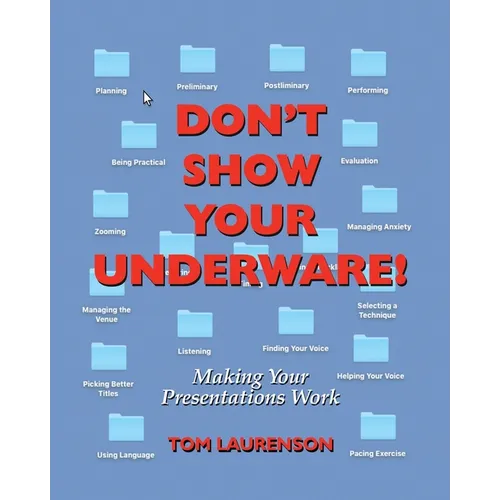 Don't Show Your Underware! - Paperback