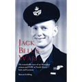 Jack Bell's War: The remarkable story of an Australian airman and POW in North Africa, Italy and Germany - Hardcover