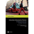 Colombia Urbanization Review - Paperback