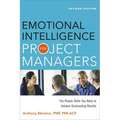 The Emotional Intelligence for Project Managers: The People Skills You Need to Achieve Outstanding Results - Paperback