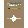 The Navajo Language: The Elements Of Navajo Grammar With A Dictionary In Two Parts Containing Basic Vocabularies Of Navajo And English - Hardcover