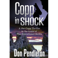 Copp in Shock, a Joe Copp Thriller: Joe Copp, Private Eye Series - Paperback