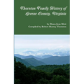 Thornton Family History of Greene County, VIrginia - Paperback