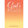 God's New Beginning Will Get Us Through the Storm - Paperback
