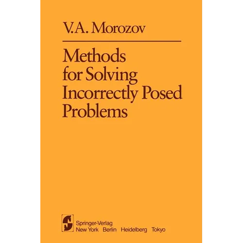 Methods for Solving Incorrectly Posed Problems - Paperback