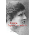 Cecilia Payne-Gaposchkin: An Autobiography and Other Recollections - Paperback