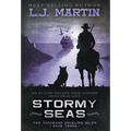 Stormy Seas: A YA Coming-of-Age Western Series - Hardcover