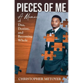 Pieces of Me: A Memoir of DNA, Destiny, and Becoming Whole - Paperback