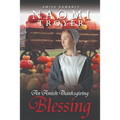 An Amish Thanksgiving Blessing - Paperback