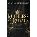 Ruthless Royals: The Completed Duet - Paperback
