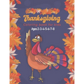 Thanksgiving Coloring Book for Kids Ages 2-3-4-5-6-7-8: A Collection of Fun and Easy Thanksgiving Coloring Pages for Kids, Toddlers, and Preschoolers - Paperback