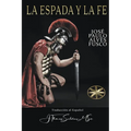 La Espada y la Fe - Paperback