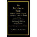 Interlinear Hebrew Greek English Bible-PR-FL/OE/KJ Volume 4 Psalm 55-Malachi - Hardcover