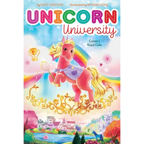 Comet's Royal Cake - Hardcover