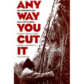 Any Way You Cut It - Paperback