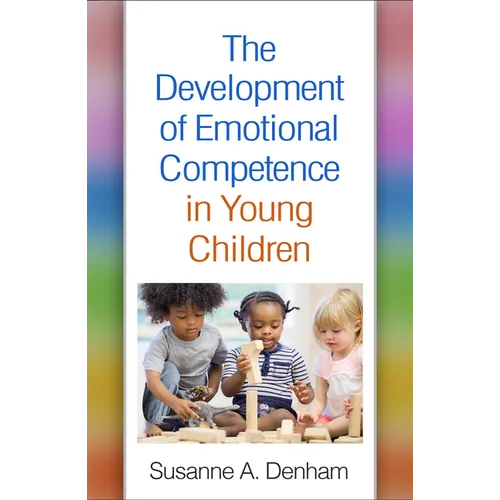 The Development of Emotional Competence in Young Children - Paperback