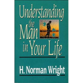 Understanding the Man in Your Life - Paperback