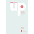 DesignedUp: A designer's guide on how to lead inside the tech industry - Paperback