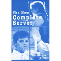 The New Complete Server - Paperback
