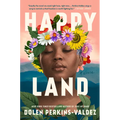 Happy Land - Hardcover