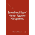 Seven Moralities of Human Resource Management - Paperback