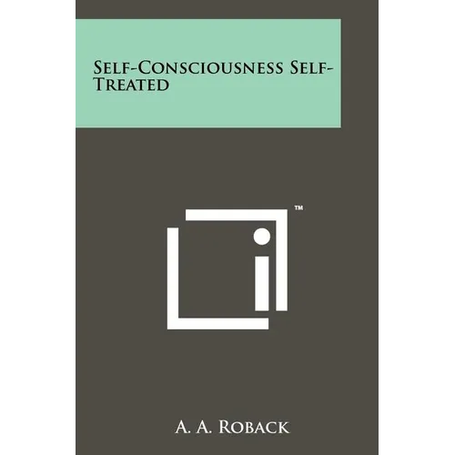Self-Consciousness Self-Treated - Paperback
