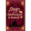 Diary of an Unauthorised Vampire - Hardcover