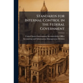 Standards for Internal Control in the Federal Government - Paperback