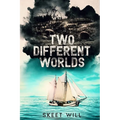 Two Different Worlds - Paperback