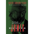 Thought and Character of William James - Paperback