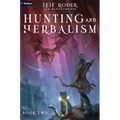 Hunting and Herbalism 2: A Druid Litrpg - Paperback