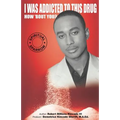 I Was Addicted to This Drug How 'Bout You? - Paperback