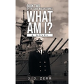 What Am I - Hardcover