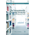 The Transnationally Partnered University: Insights from Research and Sustainable Development Collaborations in Africa - Paperback