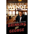 Drinking with George: A Barstool Professional's Guide to Beer - Paperback