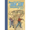 The Shaolin Cowboy: Beginning of the End Results--21 Years of Blood, Sweat, and Chainsaws - Hardcover