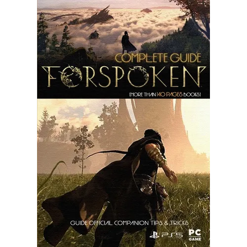 Forspoken Complete Guide: Guide Official Companion Tips & Tricks - Paperback
