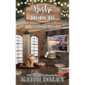Bistro at Holiday Bay: Opera and Old Lace - Paperback